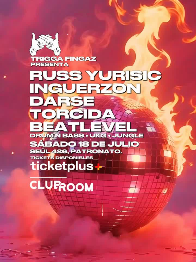 Clubroom Presenta Drum & Bass - Trigga Fingaz @ Sábado 18 Julio