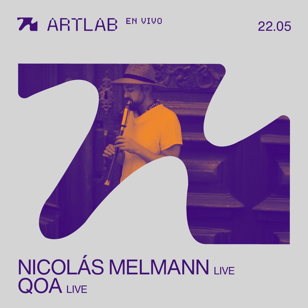 Artlab en Vivo presenta: Nicolás Melmann (Live) + Qoa (Live)