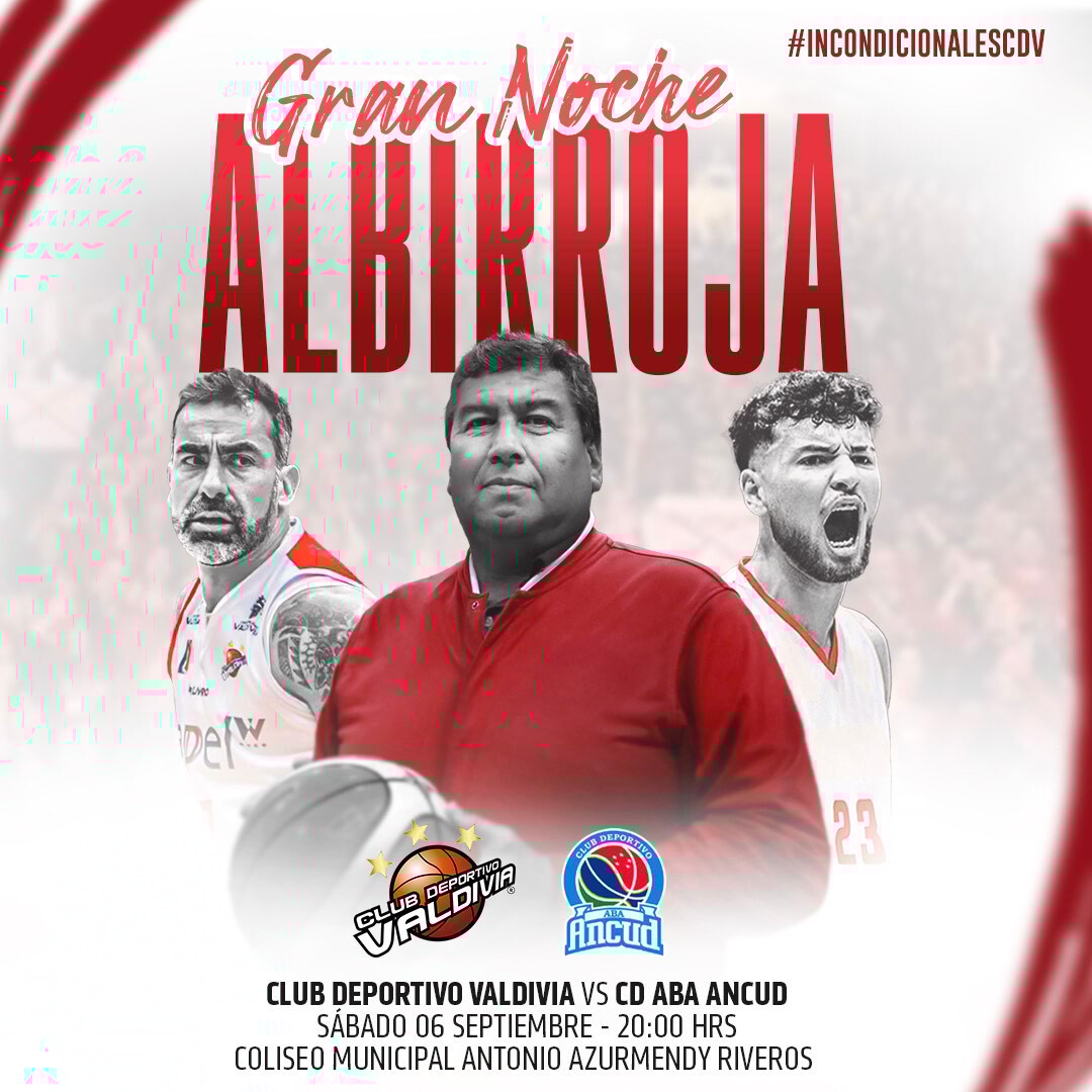 Gran Noche Albirroja ⁠CD Valdivia vs Aba Ancud