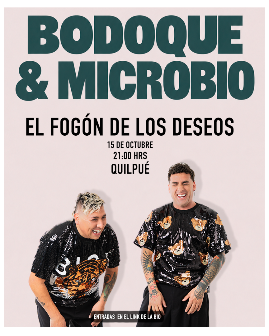 Bodoque & Microbio - Quilpue - El Fogón de los Deseos