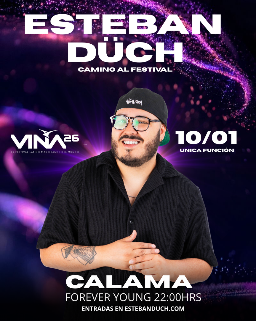 Esteban Duch / Camino a Viña / Forever Young Bar - Calama