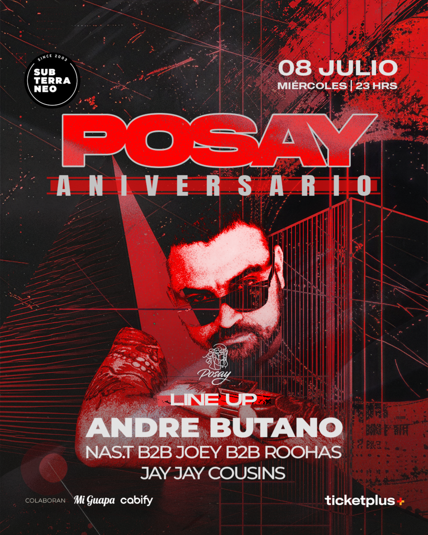 POSAY: ANIVERSARIO 🎵 MIÉRCOLES 08 JULIO ★ Club Subterráneo (+21)