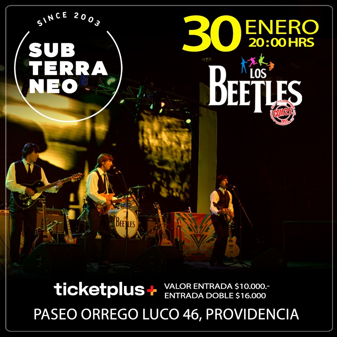 LOS BEETLES ★ VIERNES 30 ENERO ★ Club Subterráneo