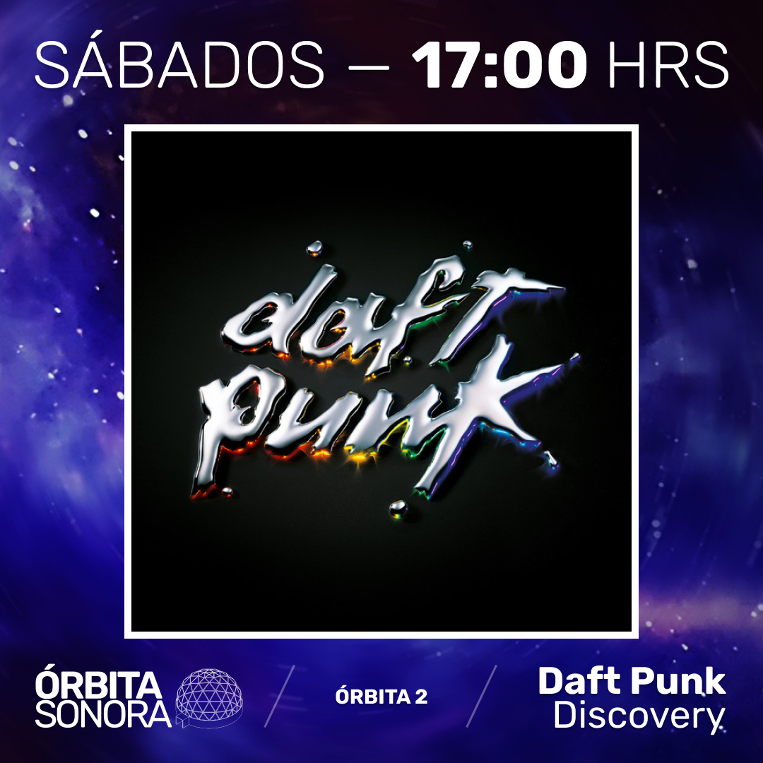 ÓRBITA SONORA 2: DAFT PUNK - DISCOVERY