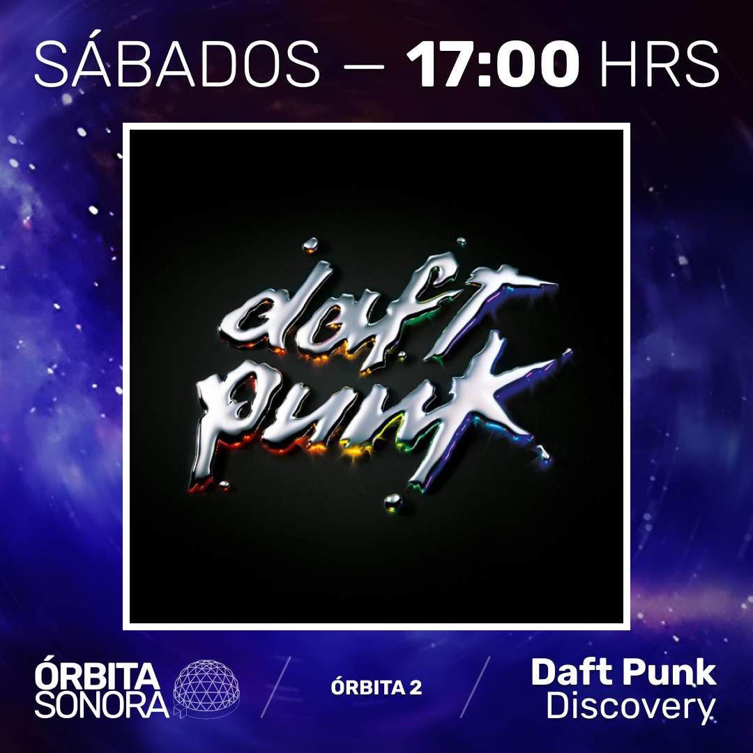 ÓRBITA SONORA 2: DAFT PUNK - DISCOVERY