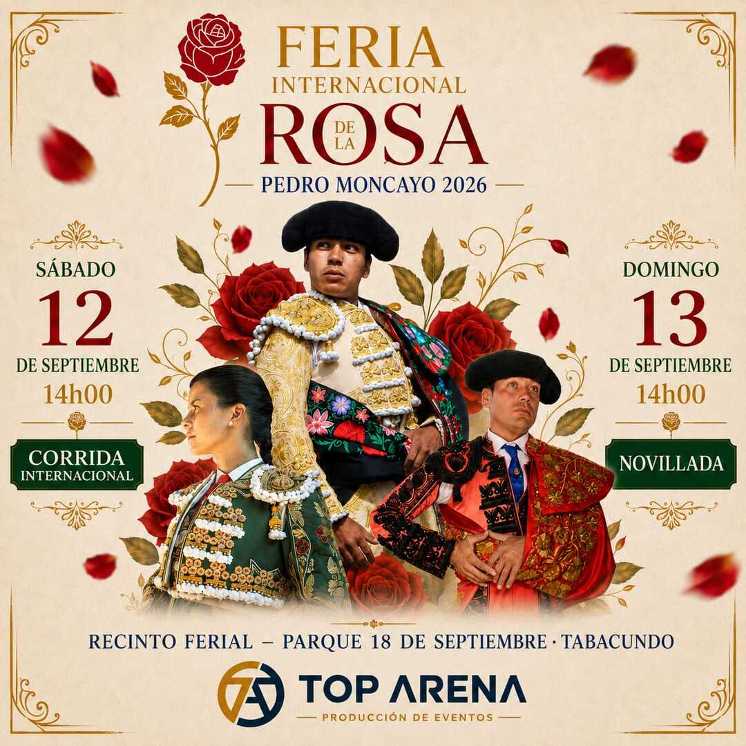Feria Internacional de la Rosa Pedro Moncayo 2026