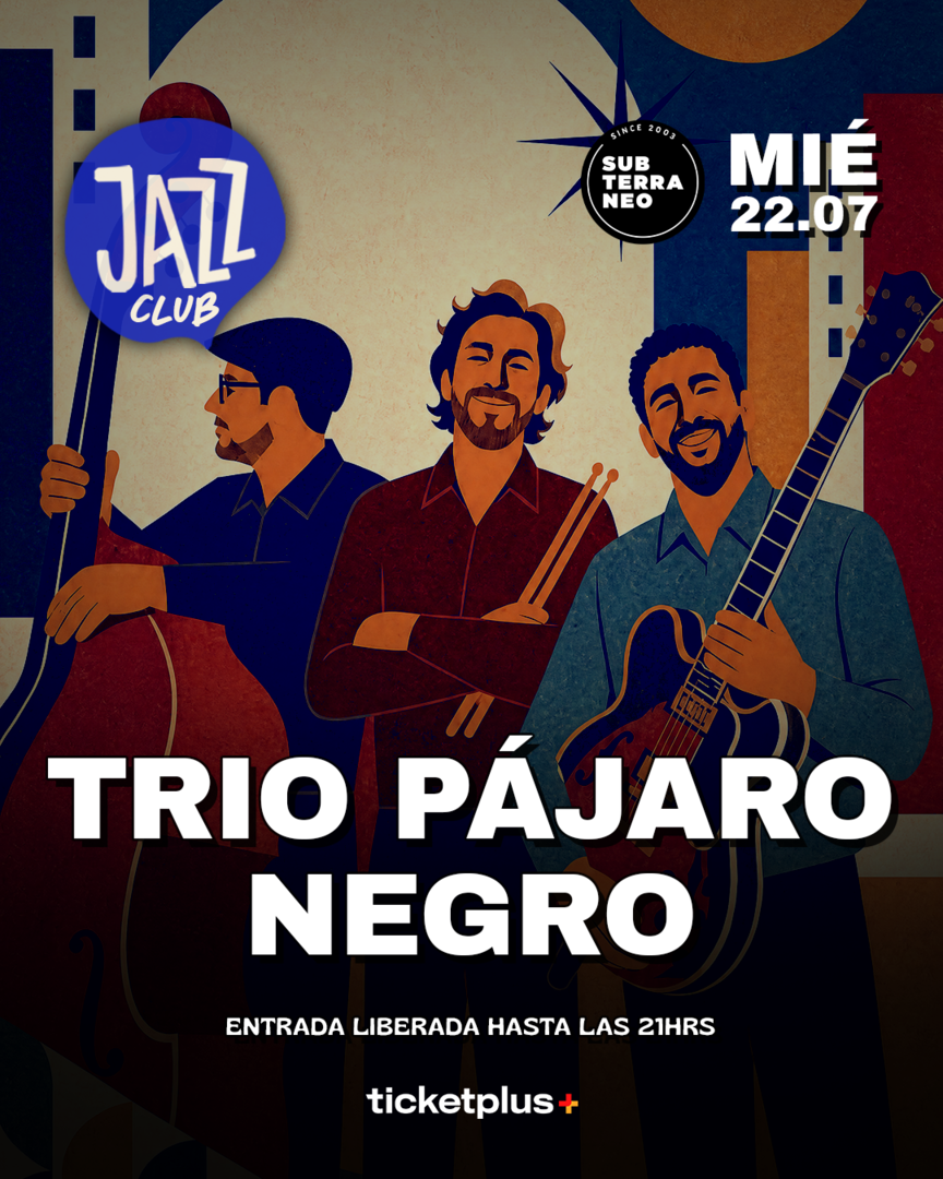 JAZZ CLUB 🎵 MIÉRCOLES 22 JULIO ★ Club Subterráneo