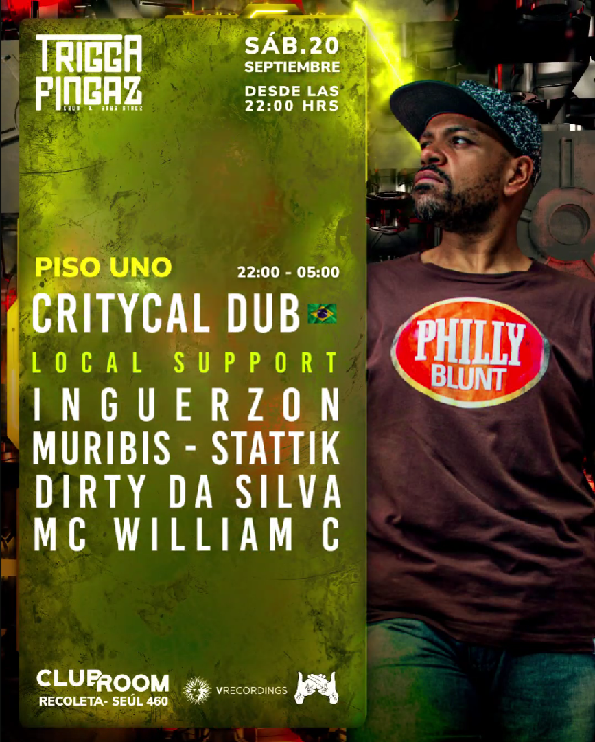 Clubroom Presenta Drum & Bass - Trigga Fingaz Critycal DUB @ Sábado 20 Septiembre