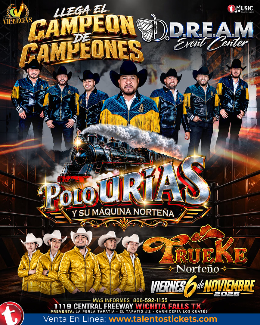 Polo Urias y Su Maquina Norteña en Dream Event Center de Wichita Falls, Texas