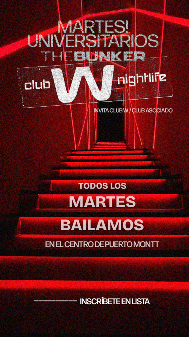 MARTES 01 SEPTIEMBRE 🇨🇱 University x The Bunker 🎓🥳