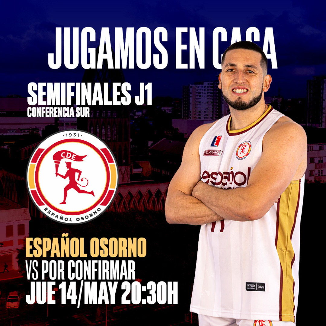 Español de Osorno vs Por Confirmar | Juego 1 - Semifinal Conferencia Sur - Apertura Liga CHERY by Cecinas Llanquihue