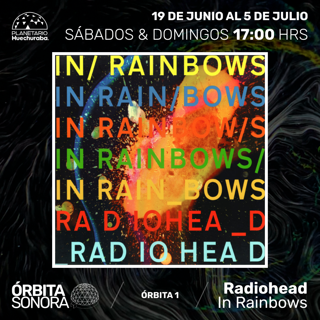 ÓRBITA SONORA 1: RADIOHEAD - IN RAINBOWS