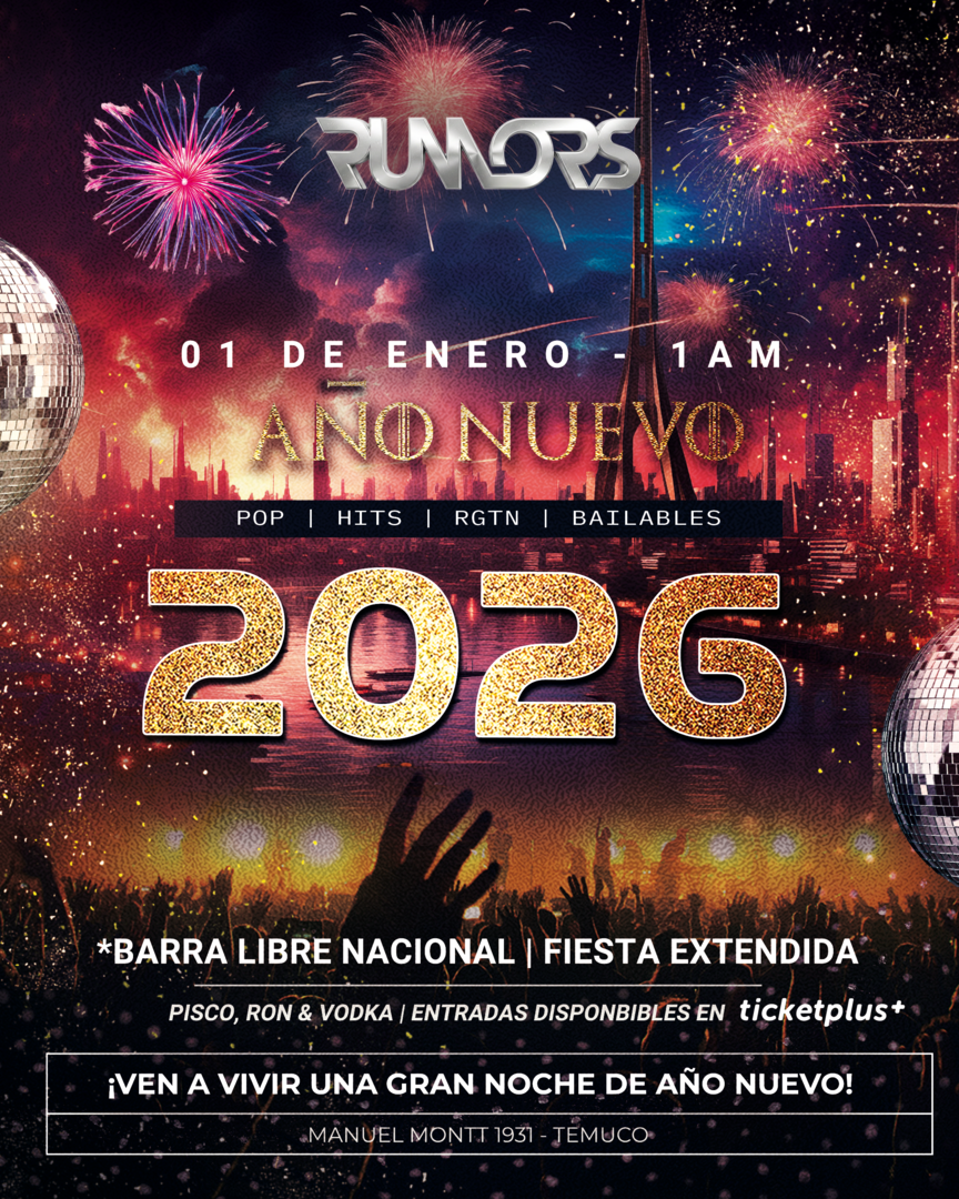 AÑO NUEVO 2026 - RUMORS - 01 ENE - 1AM