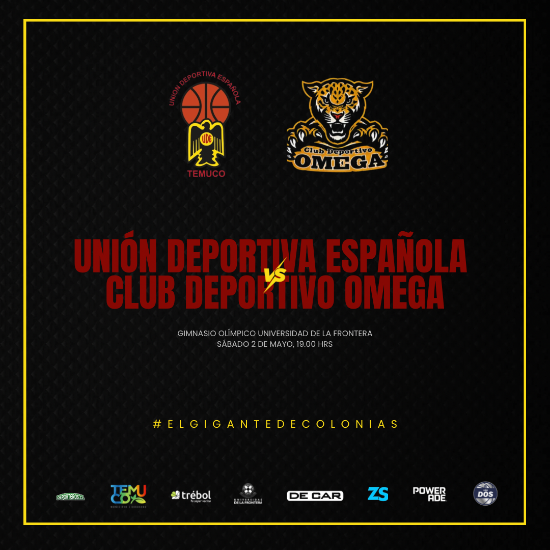 UNIÓN DEPORTIVA ESPAÑOLA TEMUCO VS OMEGA 