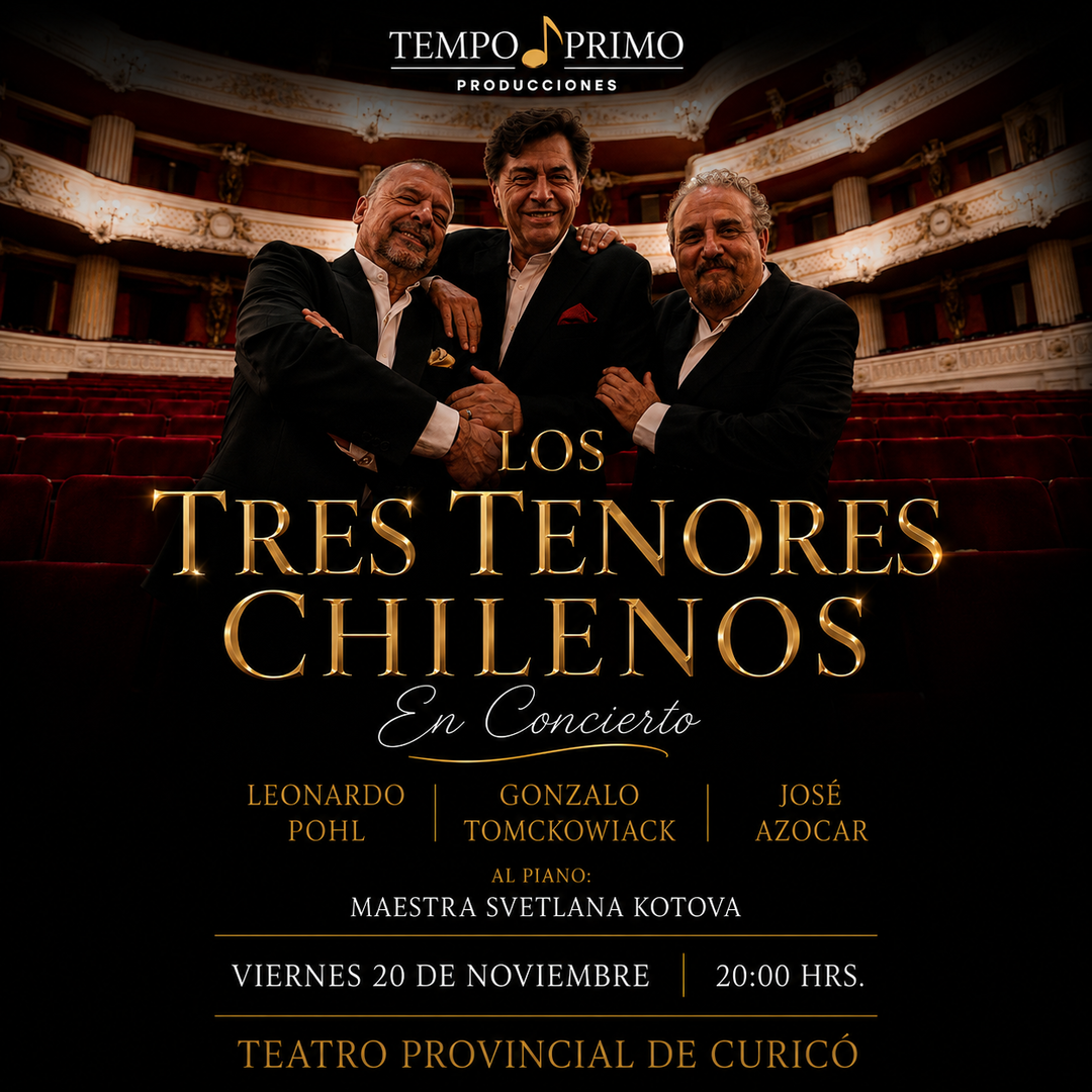 Los Tres Tenores Chilenos - en Concierto
