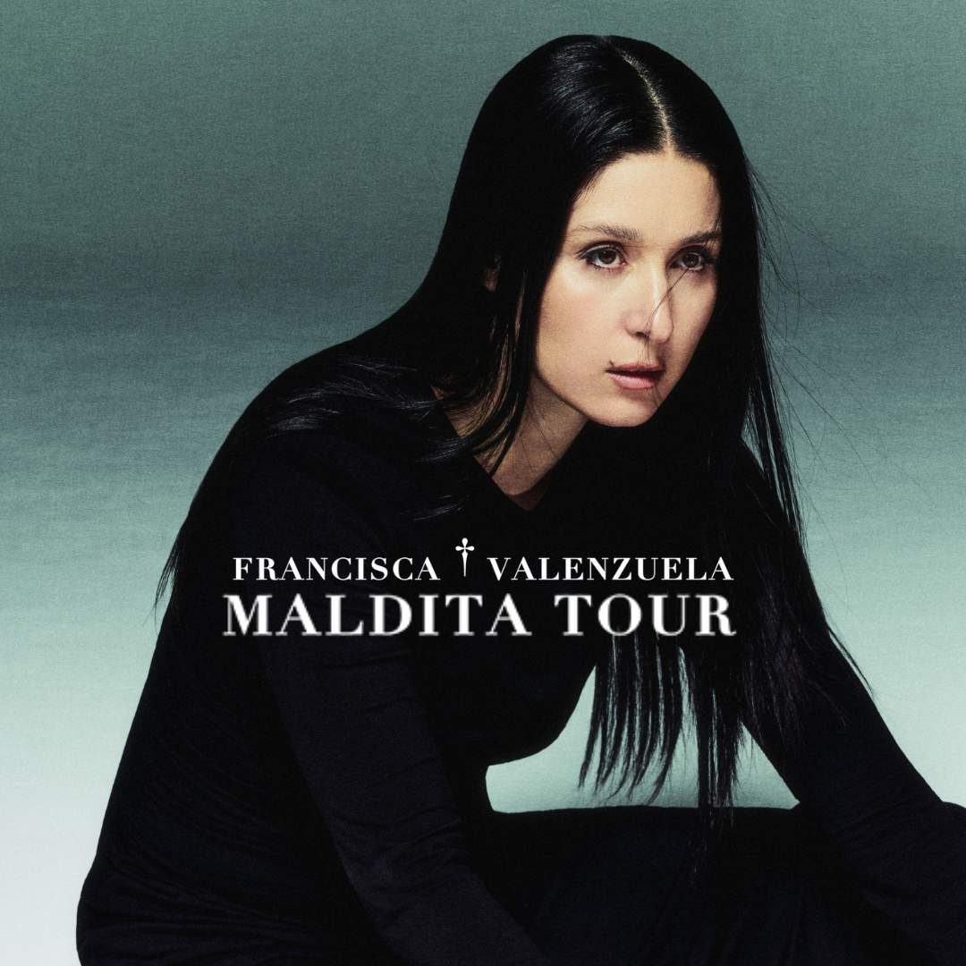 Entradas para Francisca Valenzuela - Maldita Tour - Ticketplus