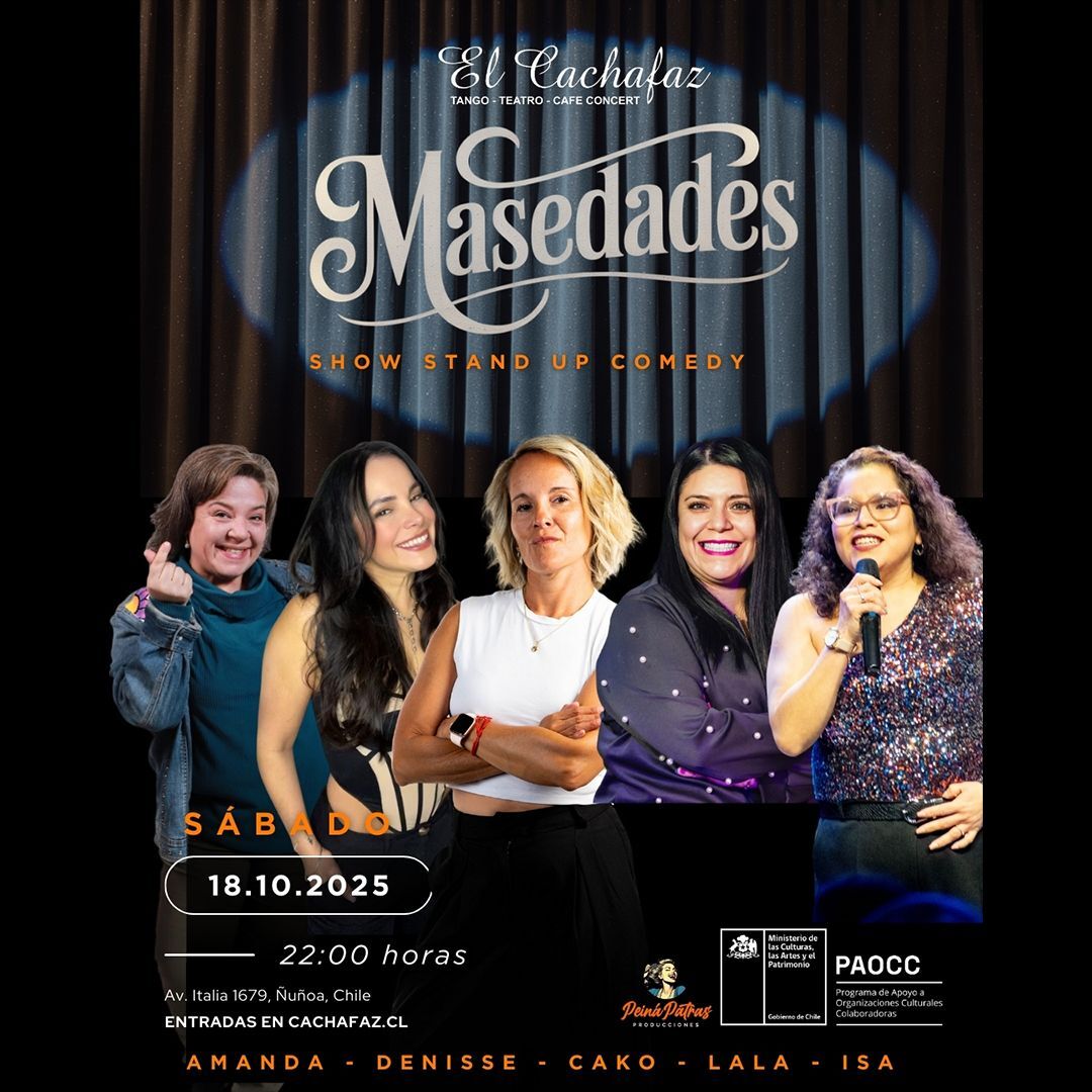 Show de Stand Up-Masedades- sábado 18 de Octubre 22 hrs