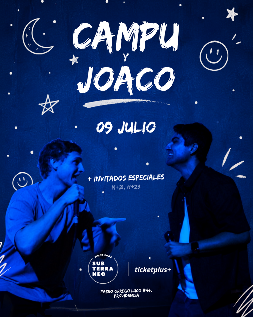 CAMPU Y JOACO ★ JUEVES 09 JULIO ★ Club Subterráneo