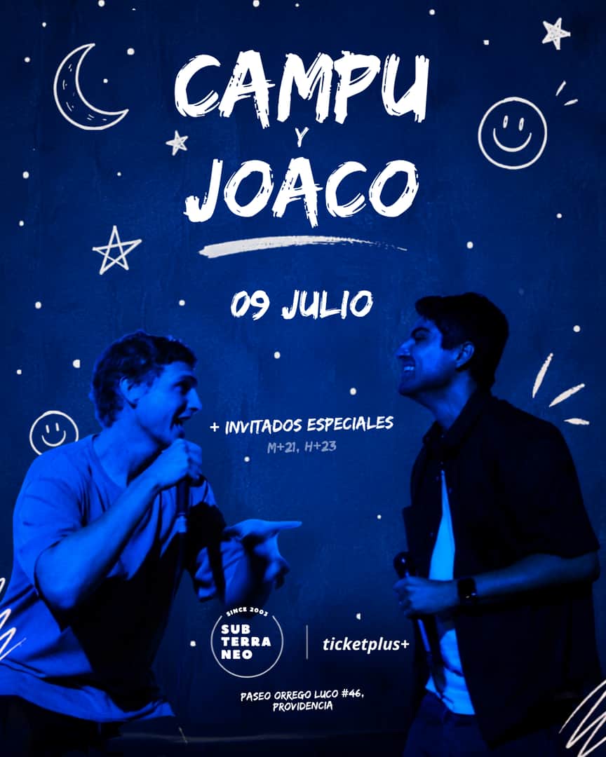 CAMPU Y JOACO ★ JUEVES 09 JULIO ★ Club Subterráneo