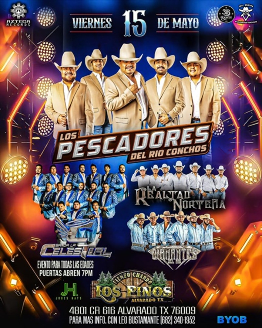 Los Pescadores del Rio Conchos-Banda La Celestial-Diamantes del Rio-Lienzo Charro Los Pinos