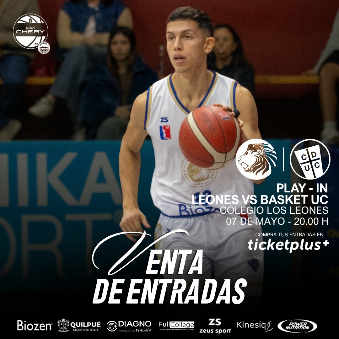 LNB / Liga Chery by Cecinas LLanquihue / Play-In - CDC Los Leones vs Basket UC