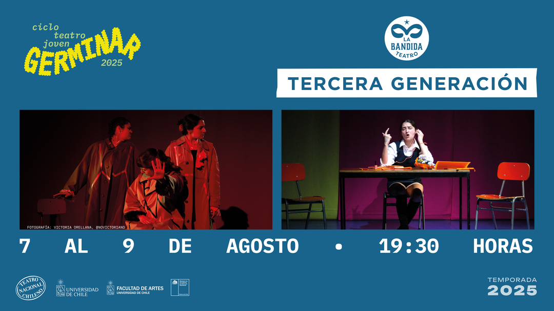 TERCERA GENERACIÓN, de la Bandida Teatro-CICLO GERMINAR