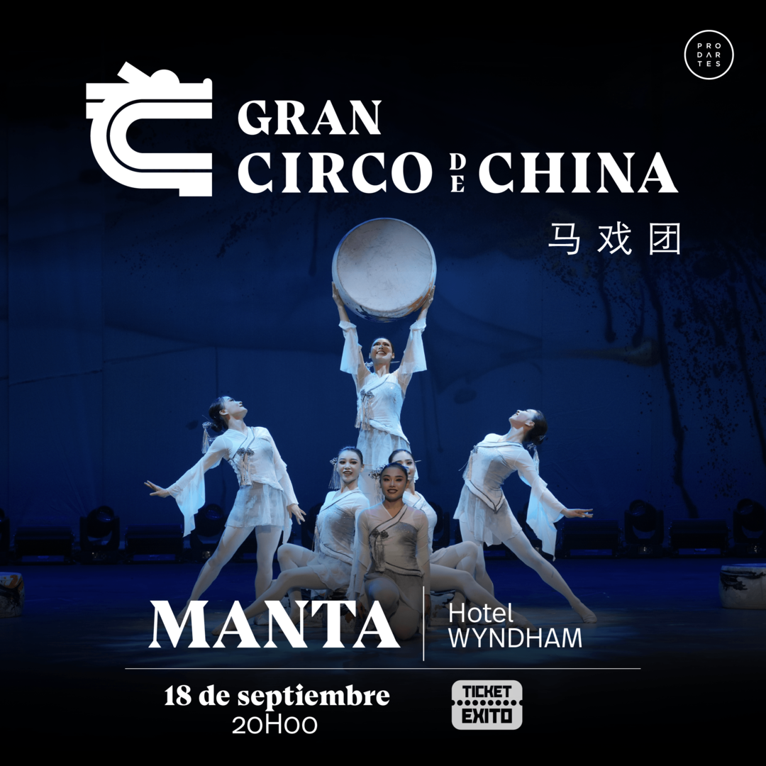 Gran Circo de China - Manta