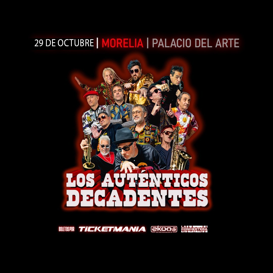 Los Auténticos Decadentes en Morelia