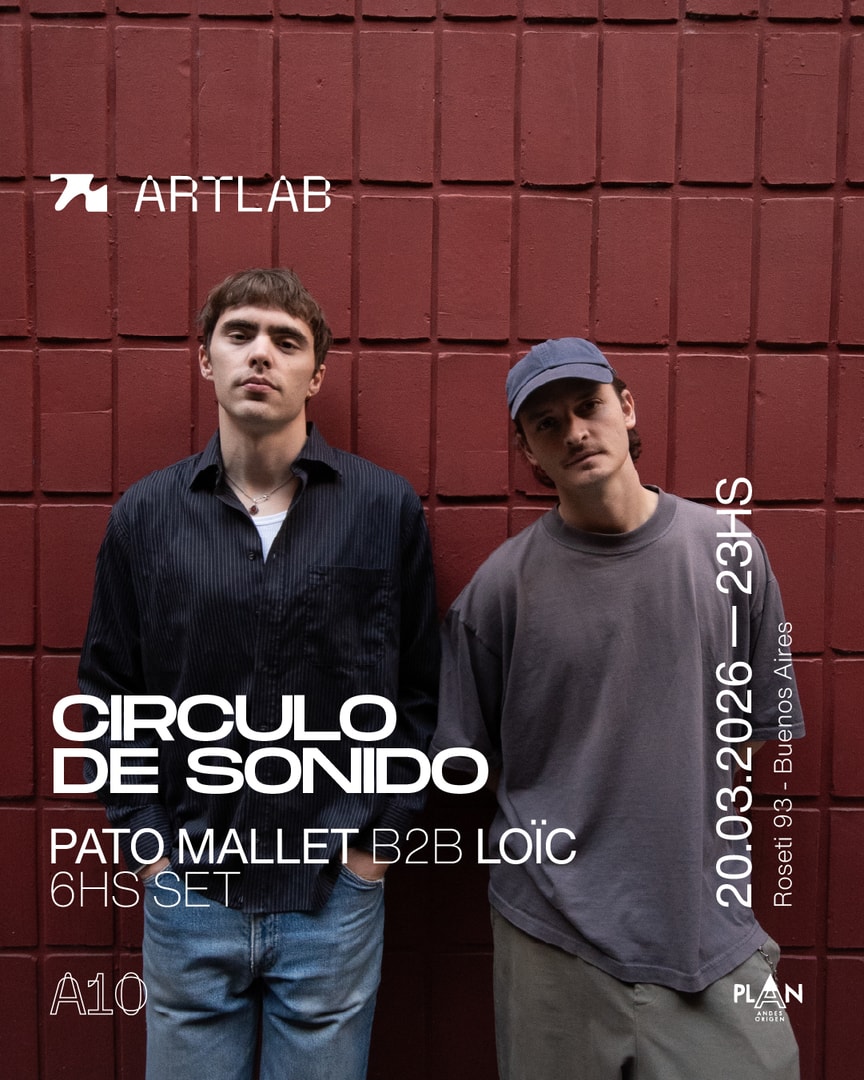 Artlab | Circulo de Sonido | Pato Mallet b2b Loic (6hs Set)