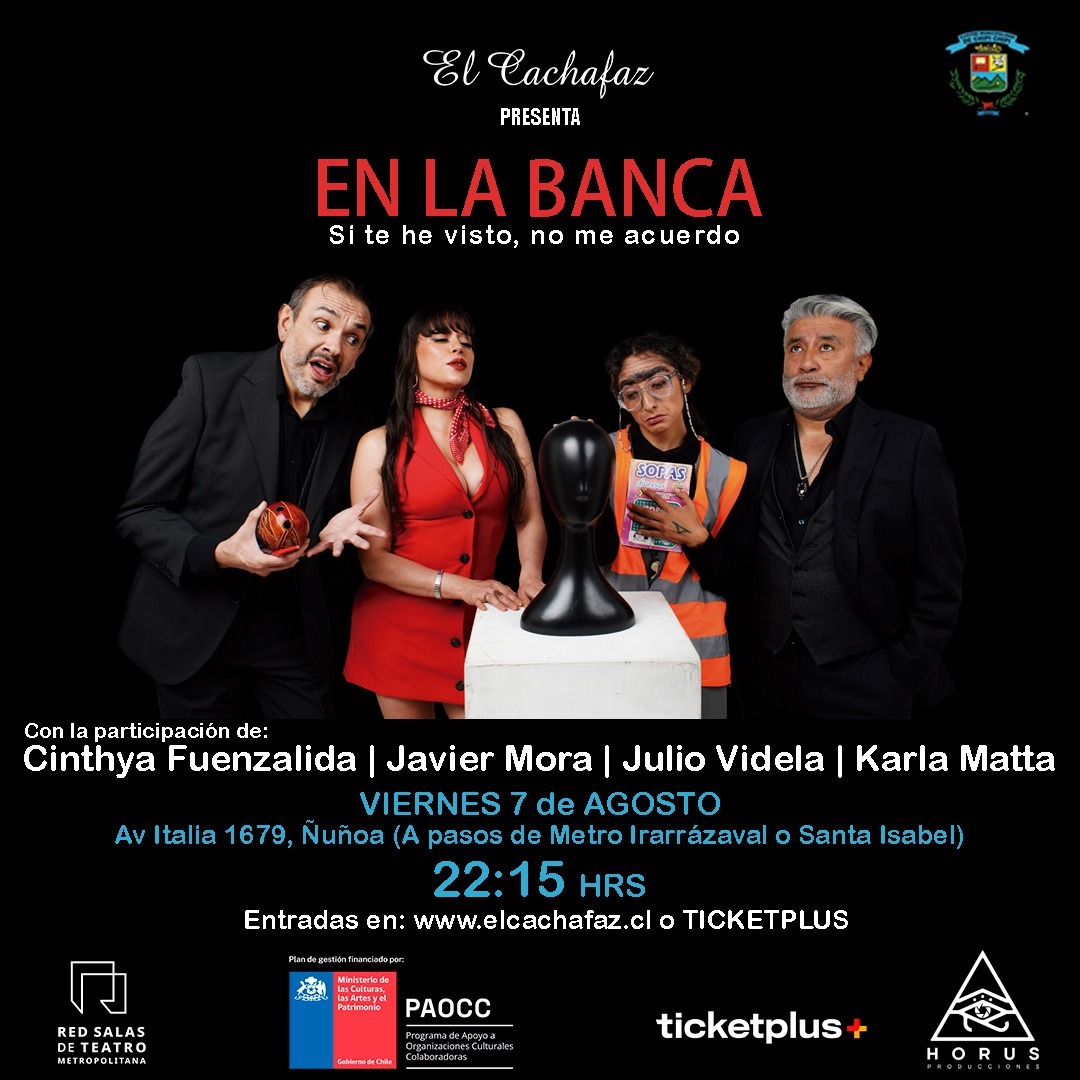 Ciclo de teatro-La banca-Viernes 7 Agosto 22:15 hrs