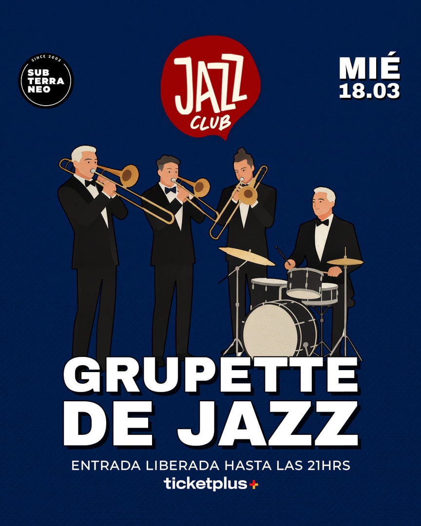 JAZZ CLUB 🎵 MIÉRCOLES 18 MARZO ★ Club Subterráneo 
