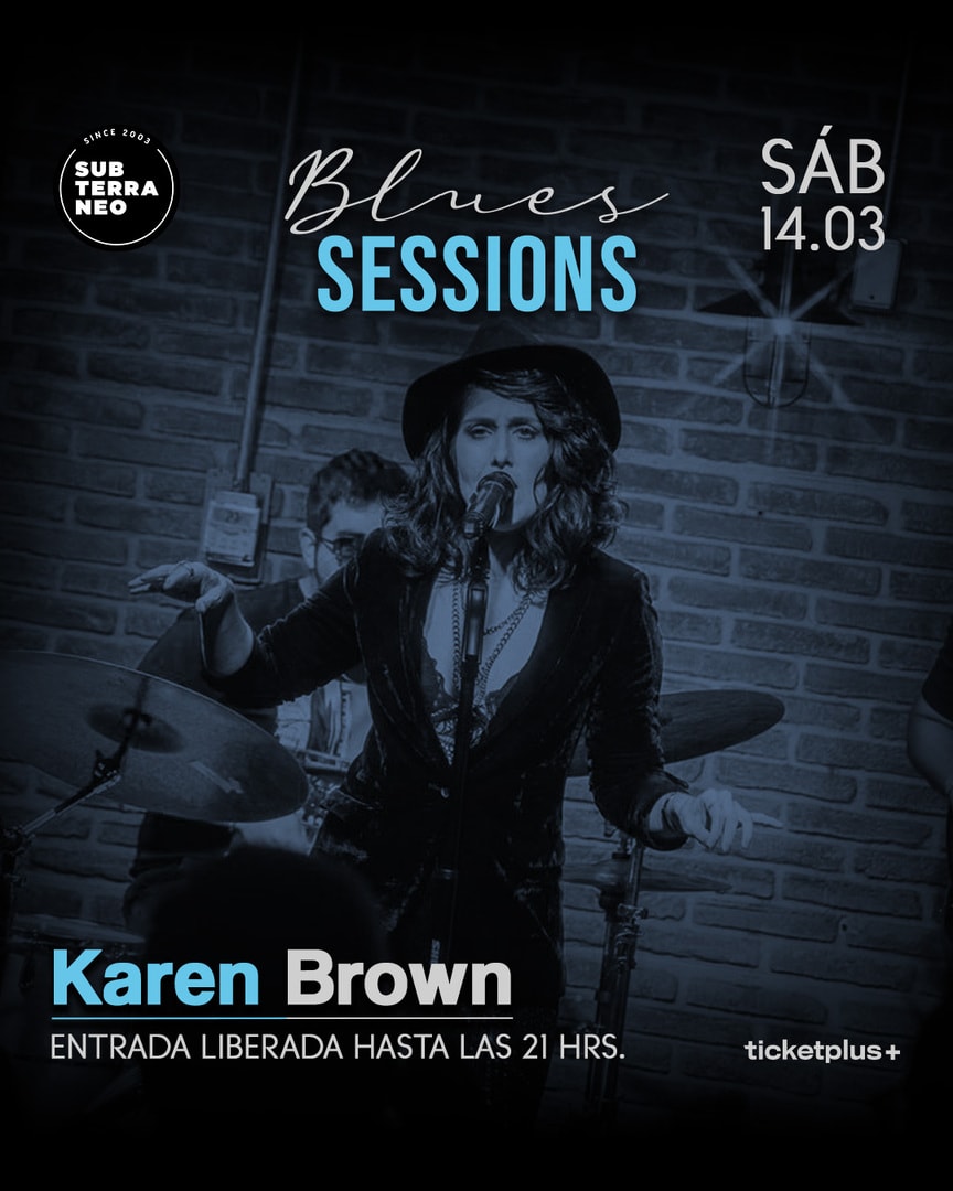 BLUES SESSIONS 🎵 SÁBADO 14 MARZO ★ Club Subterráneo 