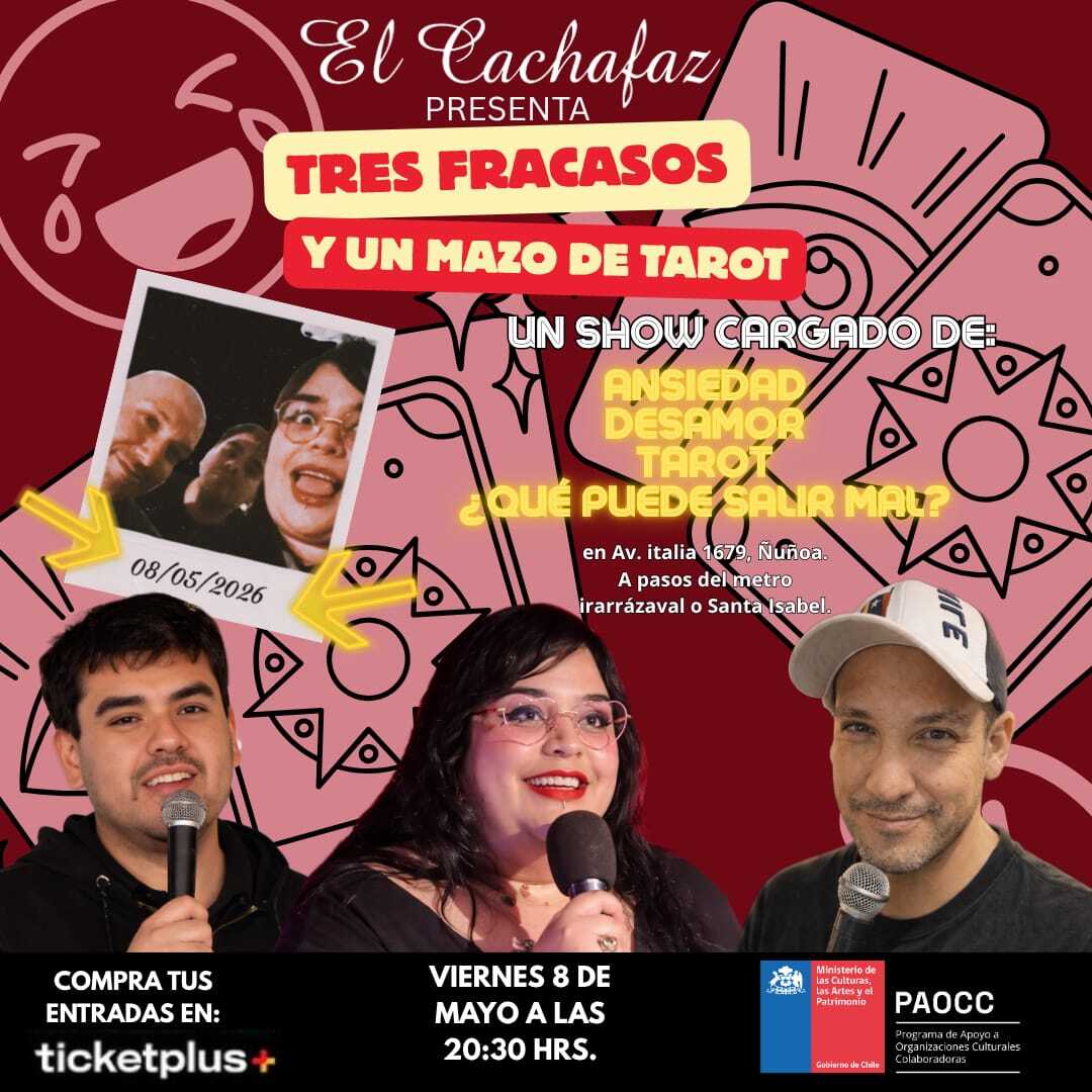 Show de Stand Up-Tres Fracasos y un Mazo de Tarot - Viernes 8 de Mayo a las 20:30 hrs