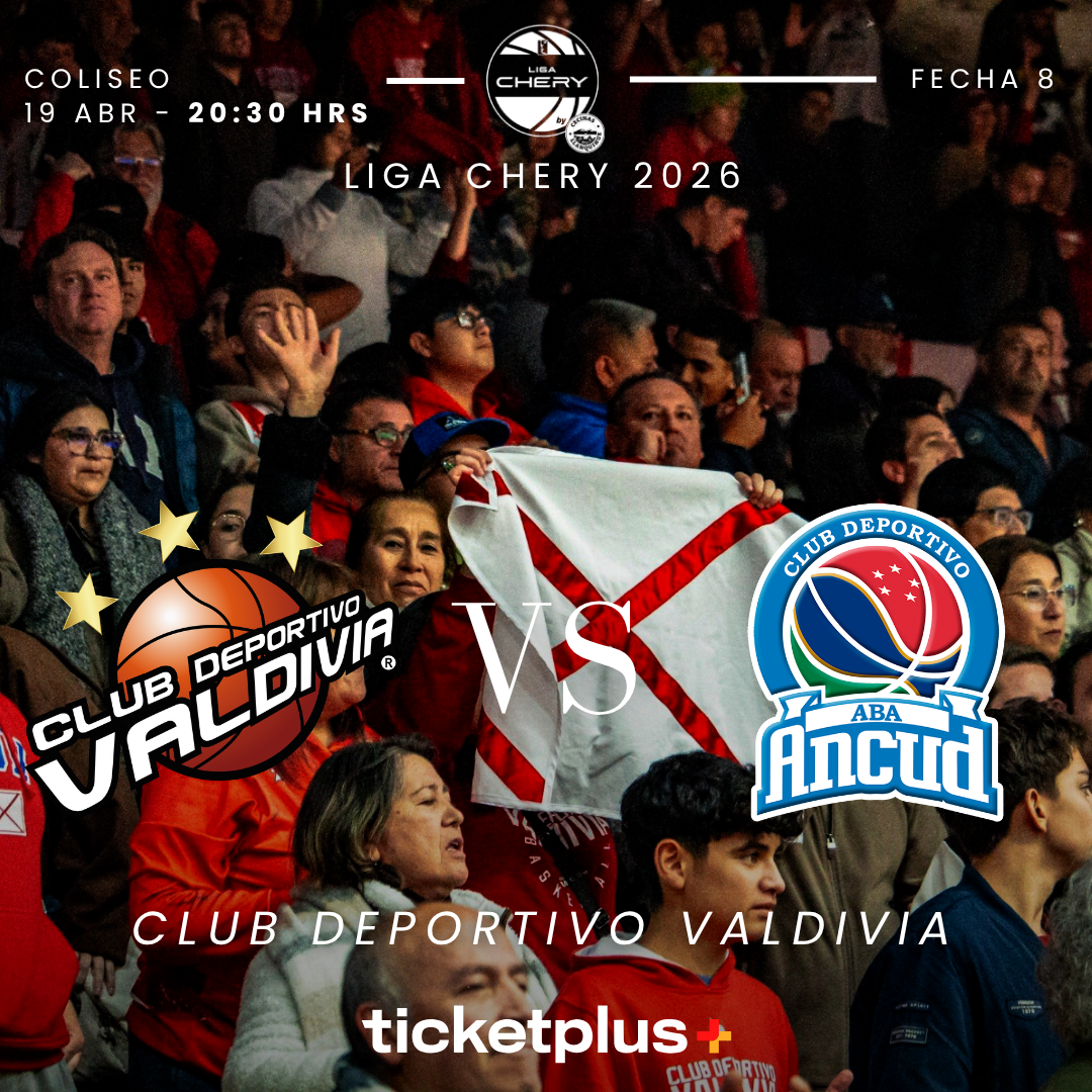 ⁠CD Valdivia vs ABA Ancud / LNB Liga CHERY by Cecinas Llanquihue 2026