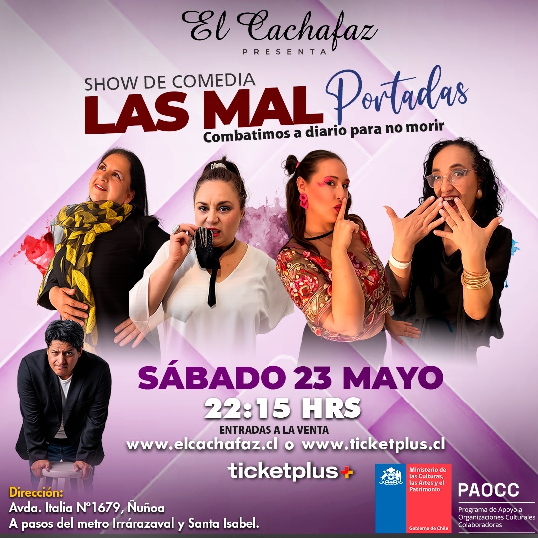 Show de Stand up-Las mal portadas-Sábado-23 Mayo 22:15 hrs