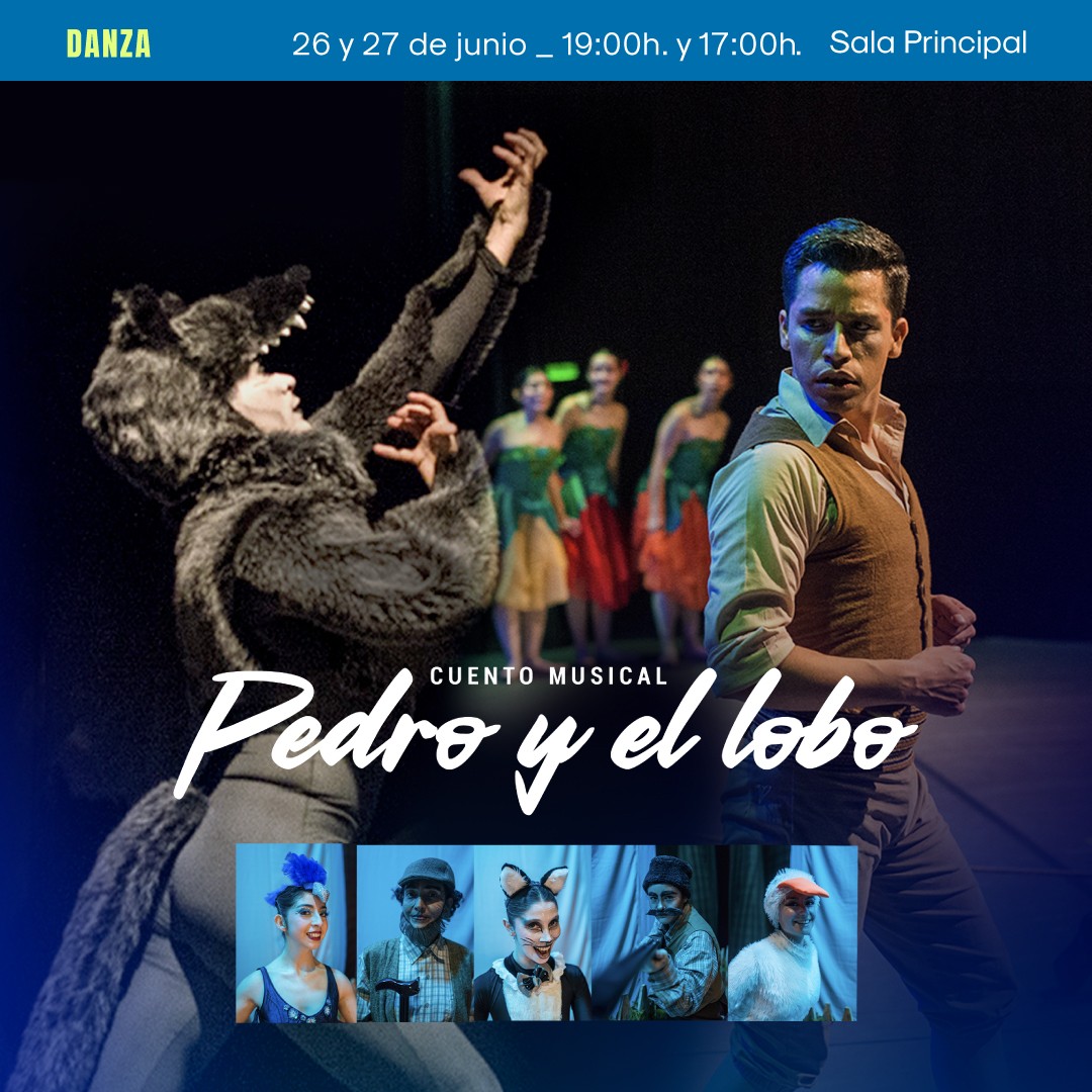 Pedro y el lobo - Ballet Corporación Cultural Municipal de Los Ángeles