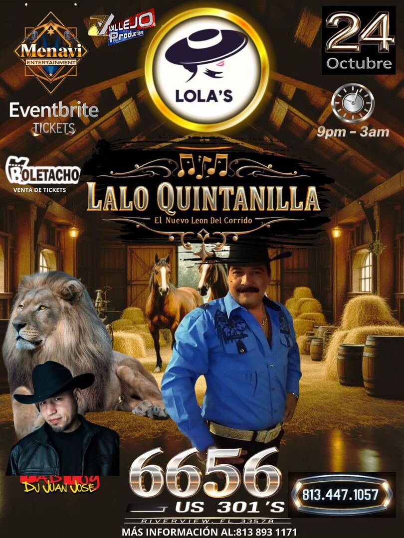 Lalo Quintanilla El Nuevo Leon del Corrido-Lola's