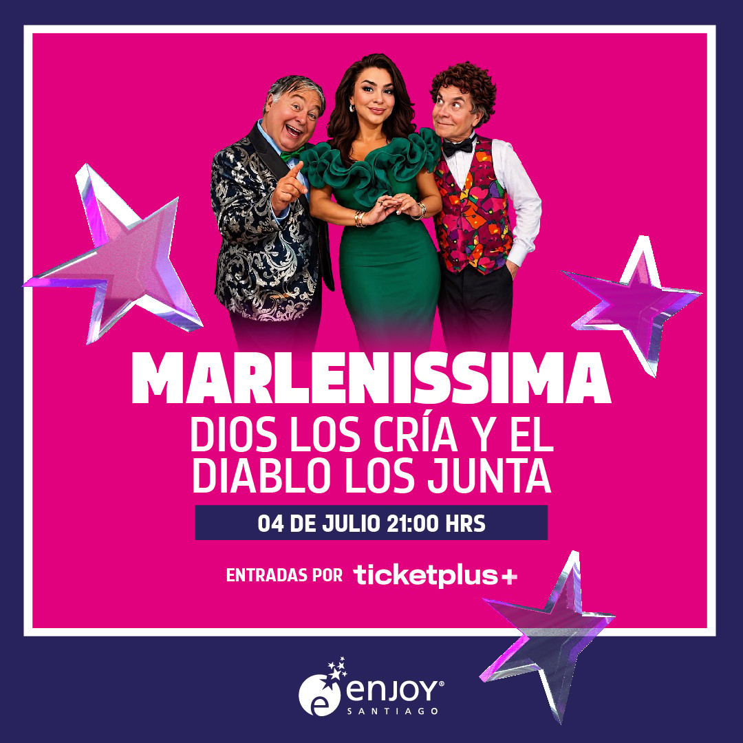 MARLENISSIMA, Dios los cría y el diablo los junta