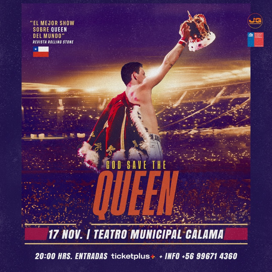 GOD SAVE THE QUEEN - Calama