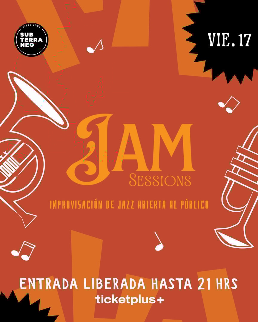 JAM SESSIONS 🎵 VIERNES 17 ABRIL ★ Club Subterráneo 