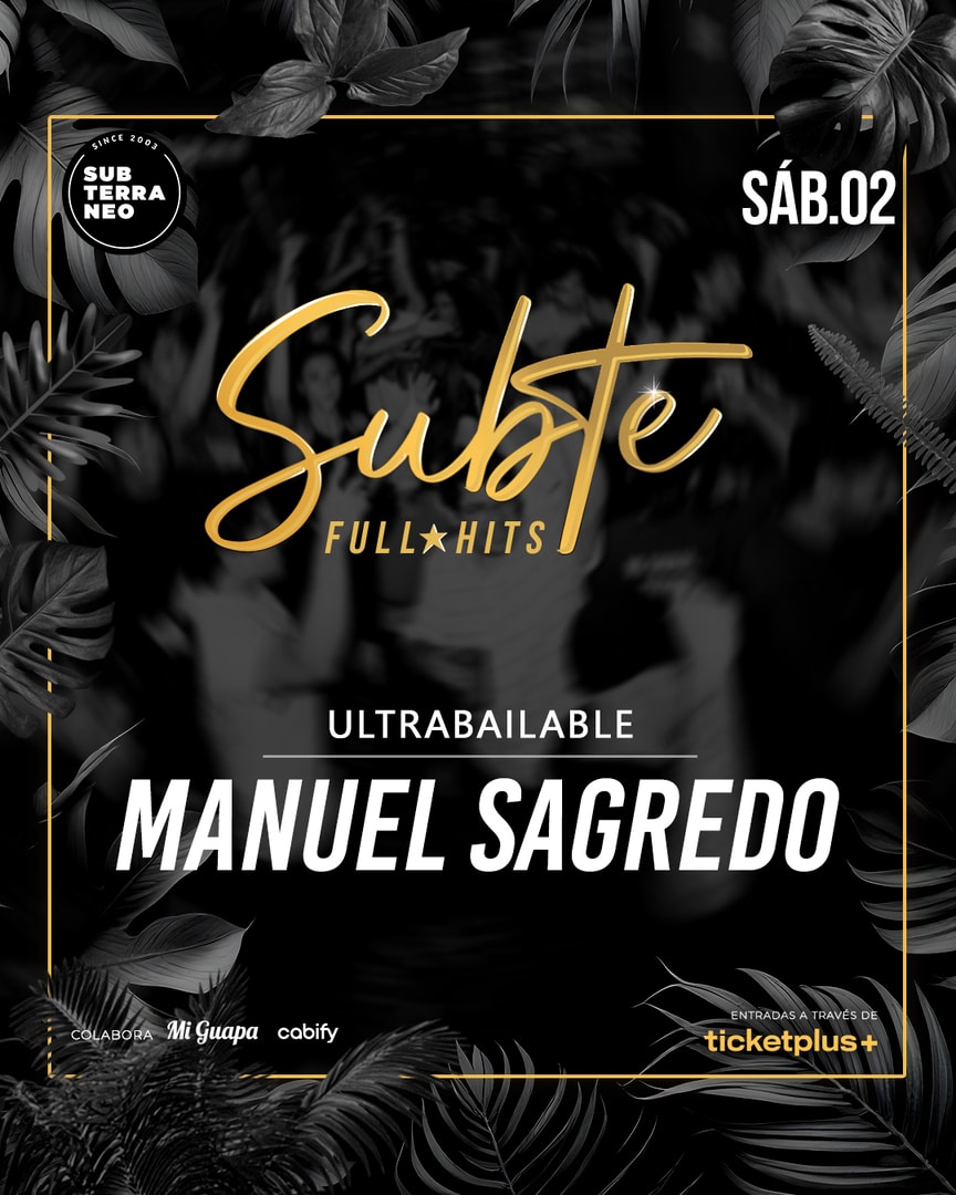 SUBTE FULL HITS Ultrabailables 🎵 SÁBADO 02 MAYO ★ Club Subterráneo (+23)