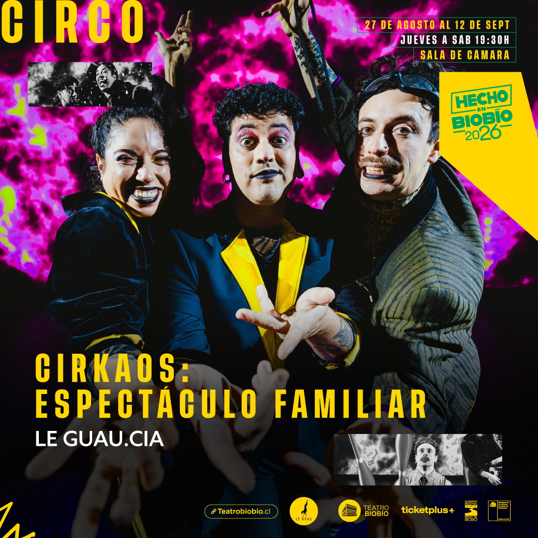 CirKaos "Espectáculo familiar" Hecho en Biobío '26