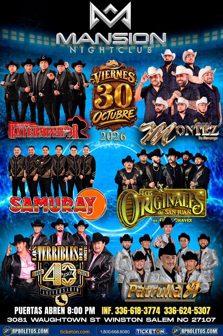 Montez-Exterminador-Samuray-Originales-Patrulla-Terribles-Mansion Night Club-Winston-Salem NC