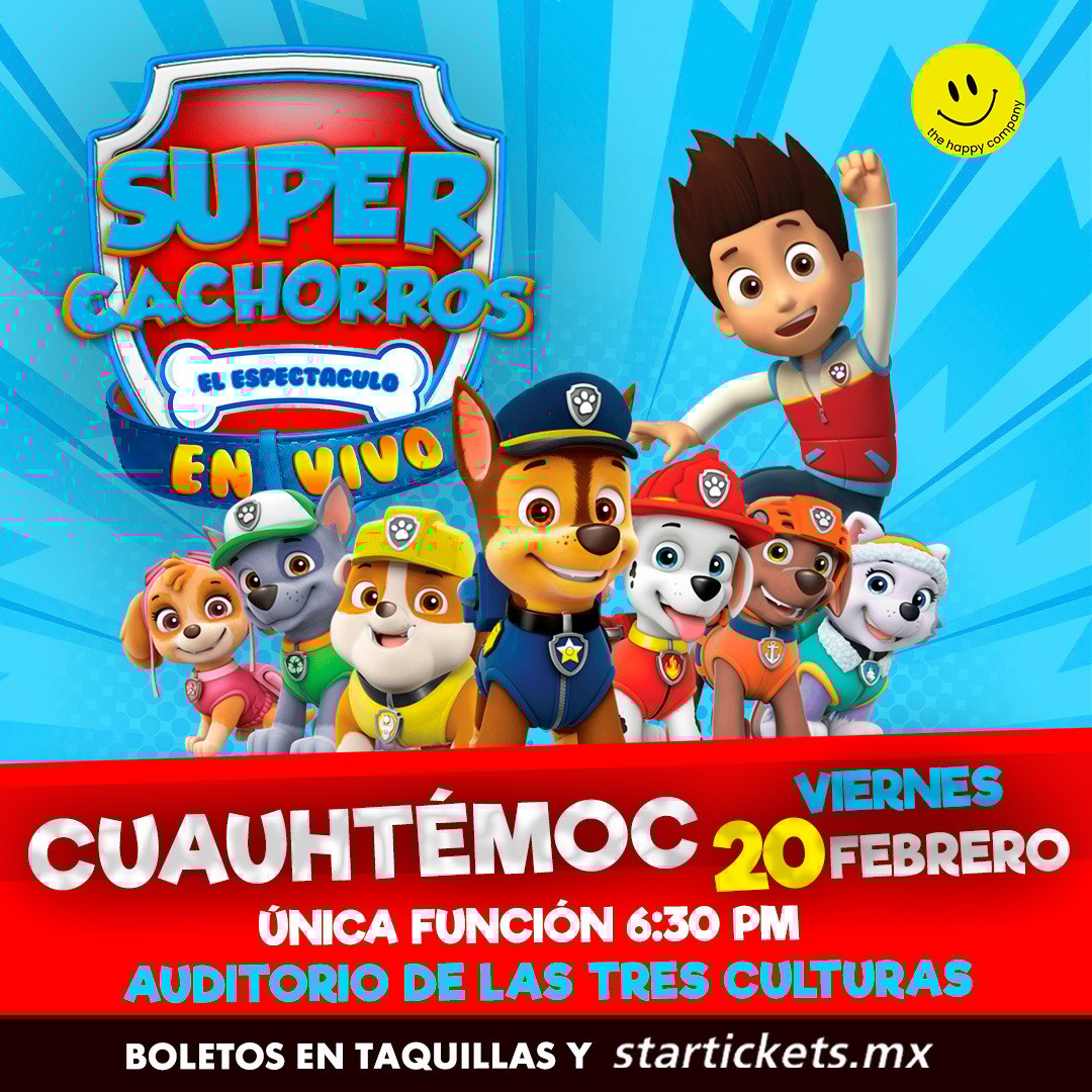 CUAUH - PAW PATROL EL ESPECTACULO