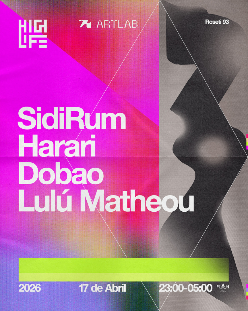 HIGHLIFE presenta: SidiRum + Harari + Dobao + Lulú Matheou