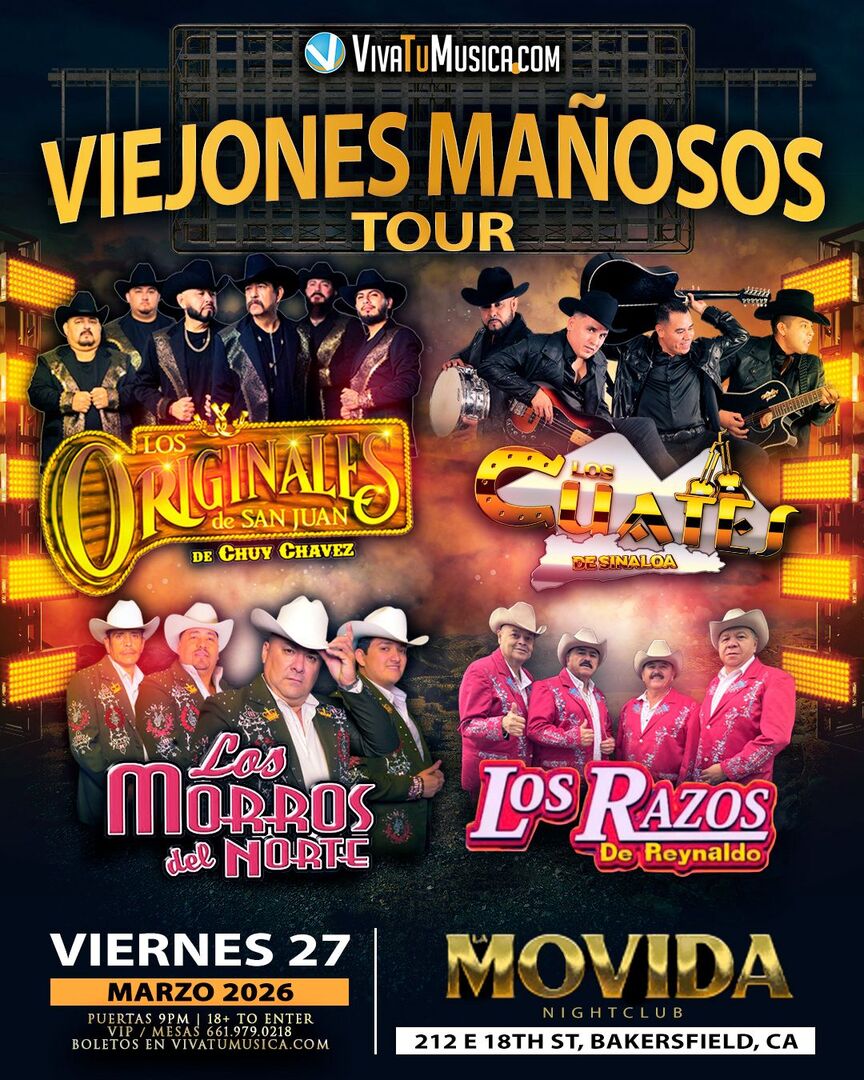 Viejones Mañosos Tour-Los Originales de San Juan-Los Cuates de Sinaloa-Los Morros del Norte-Los Razos de Reynaldo