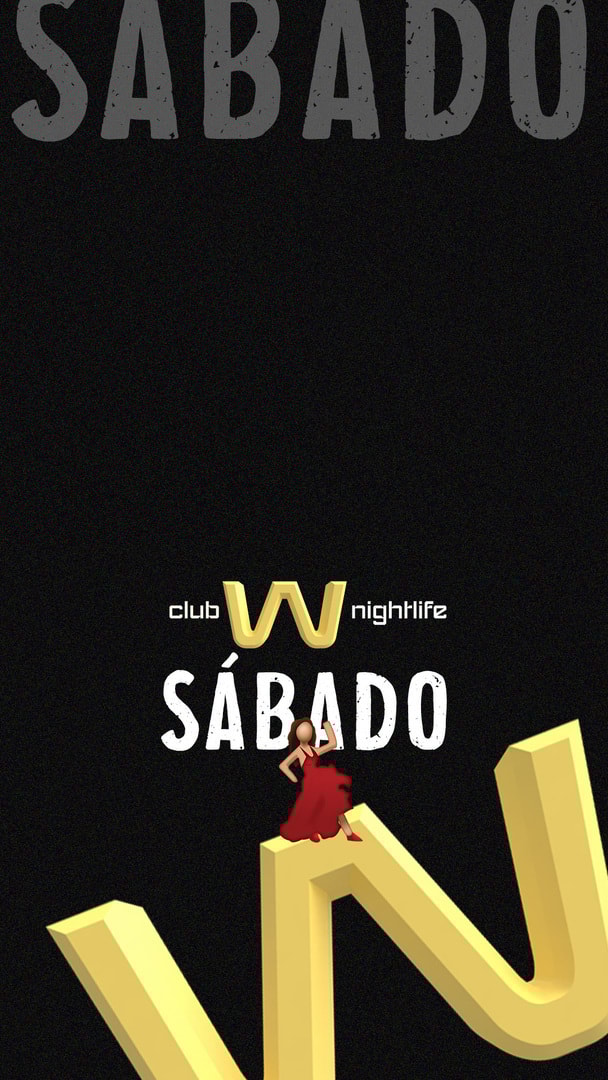  Sabado 14 MARZO / OPEN CLUB / 2 Pistas de Baile💃 / CLUB W