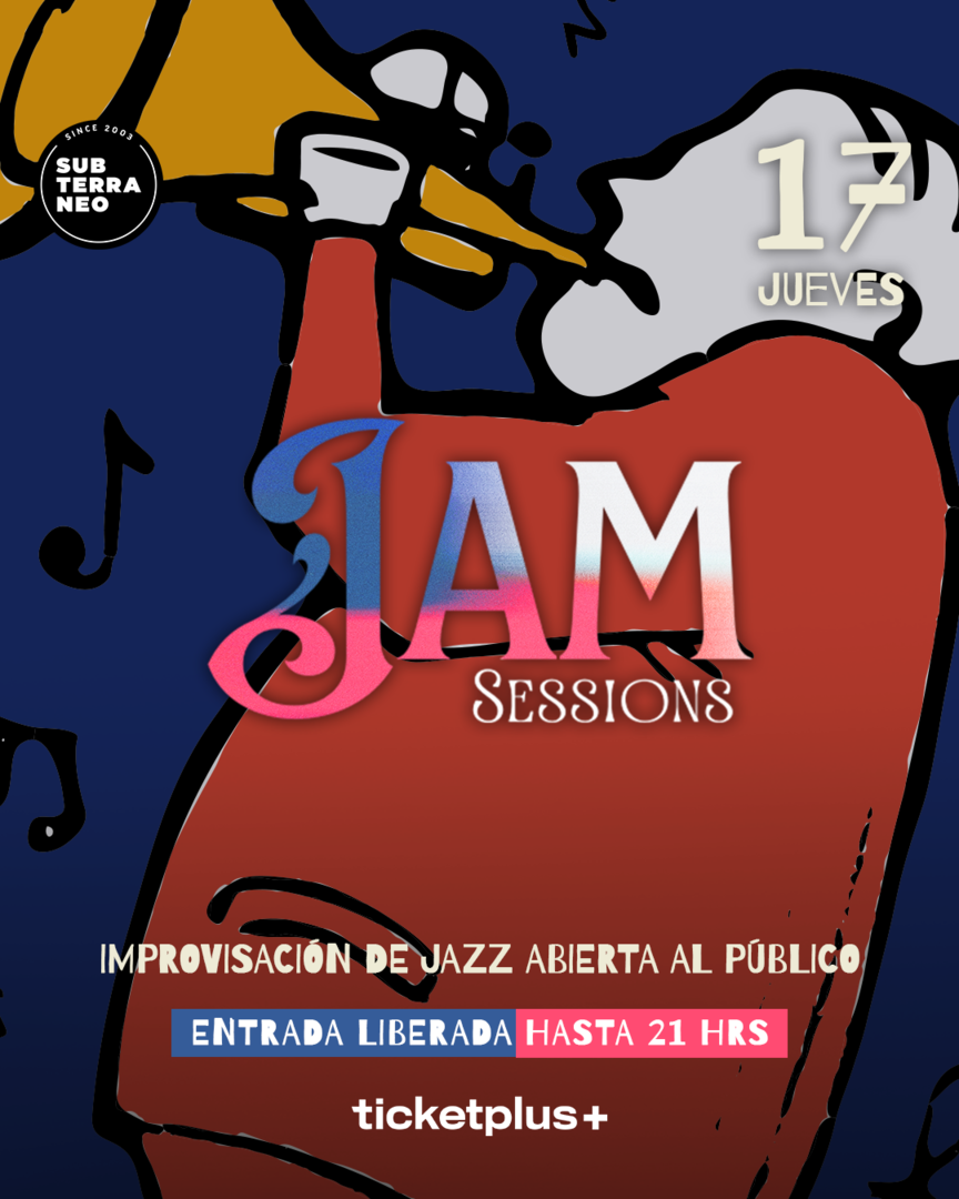 JAM SESSIONS 🎵 JUEVES 17 SEPTIEMBRE ★ Club Subterráneo 