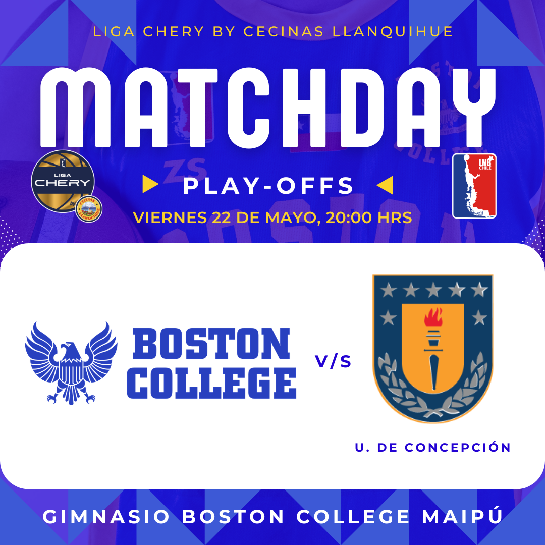 Boston College vs UDEC / LNB / Liga Chery By Cecinas Llanquihue / SEMIFINAL PARTIDO 3