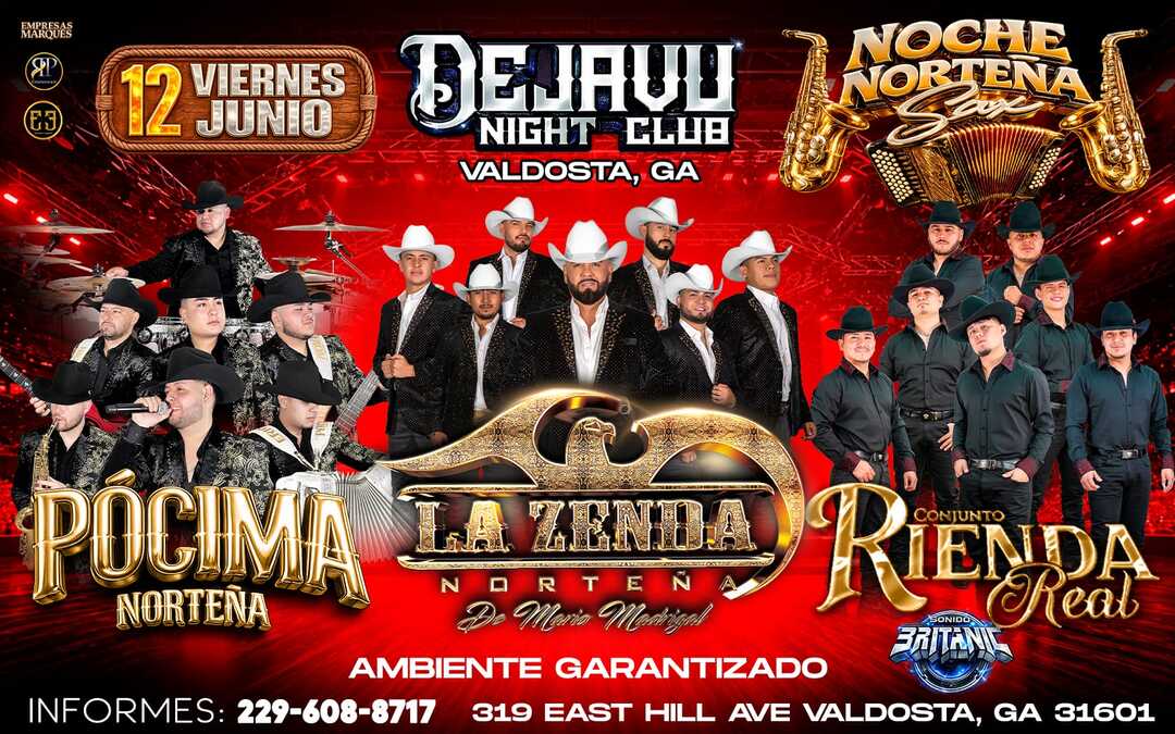 Pocima Norteña-Conjunto Rienda Real-Zenda Norteña-Dejavu-Valdosta-GA